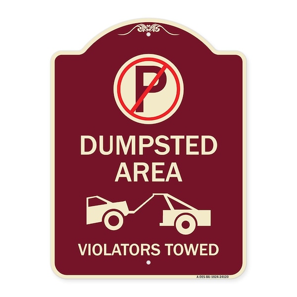Signmission Dumpster No Parking Dumpster Area Violators Towed Heavy-Gauge Alum Sign, 24" x 18", BU-1824-24120 A-DES-BU-1824-24120 - main